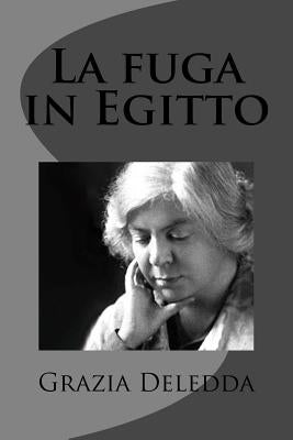 La fuga in Egitto by Deledda, Grazia