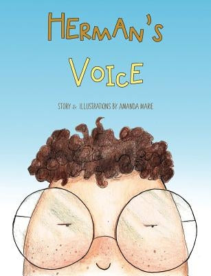 Herman's Voice by Zook, Amanda Marie