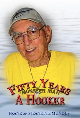 Fifty Years a Hooker by Mundus, Jeanette