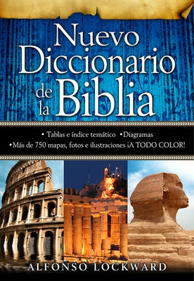 Nuevo Diccionario de la Biblia by Lockward, A.