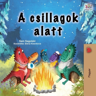 Under the Stars (Hungarian Children's Book) by Sagolski, Sam