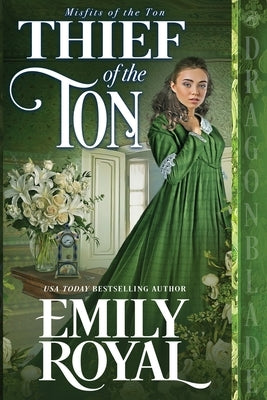 Thief of the Ton by Royal, Emily