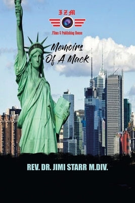 Memoirs of A Mack by Starr M. DIV, Jimi