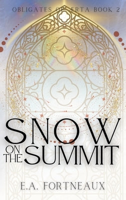 Snow on the Summit by Fortneaux, E. a.