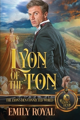 Lyon of the Ton by Royal, Emily