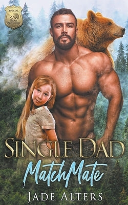 Single Dad Matchmate by Alters, Jade