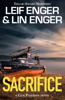 Sacrifice: A Gun Pedersen Novel by Enger, Lin