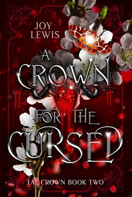 A Crown for the Cursed by Lewis, Joy