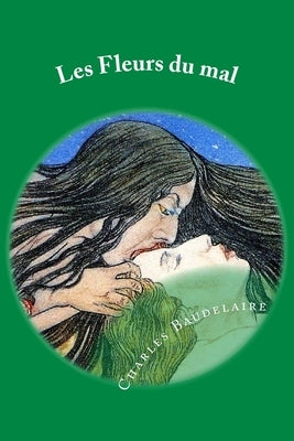 Les Fleurs du mal: French Edition by Baudelaire, Charles