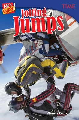 No Way! Jolting Jumps by Conklin, Wendy