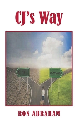 CJ's Way by Abraham, Ron