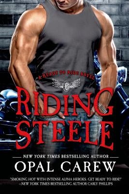 Riding Steele by Carew, Opal