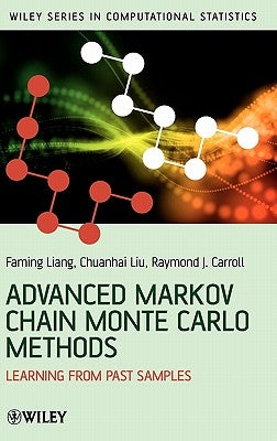 Advanced Markov Chain Monte Carlo by Liang, Faming