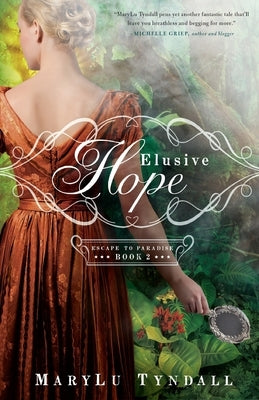 Elusive Hope by Tyndall, Marylu