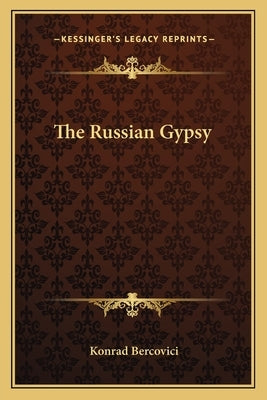 The Russian Gypsy by Bercovici, Konrad