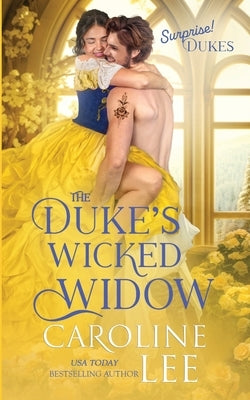 The Duke's Wicked Widow by Lee, Caroline