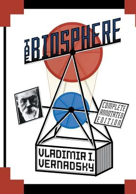The Biosphere by Vernadsky, Vladimir I.
