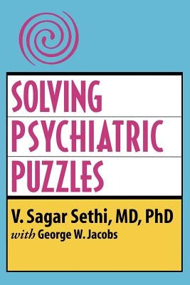 Solving Psychiatric Puzzles by Sethi, V. Sagar