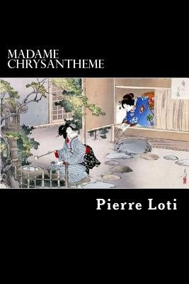 Madame Chrysantheme by Struik, Alex