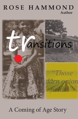 Transitions by Hammond, Rose Louise