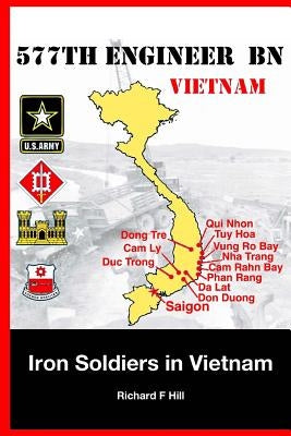 Iron Soldiers in Vietnam by Hill, Richard F.