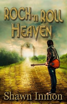 Rock 'n Roll Heaven by Inmon, Shawn