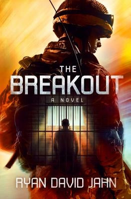 The Breakout by Jahn, Ryan David