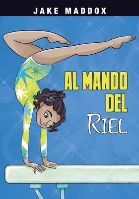 Al Mando del Riel by Maddox, Jake