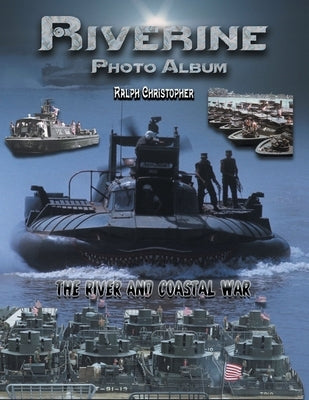 Riverine: Photo Album by Christopher, Ralph
