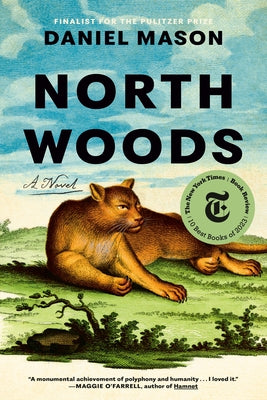 North Woods by Mason, Daniel