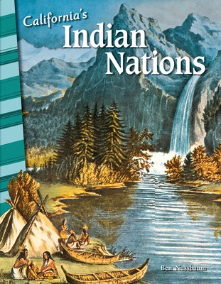 California's Indian Nations by Nussbaum, Ben