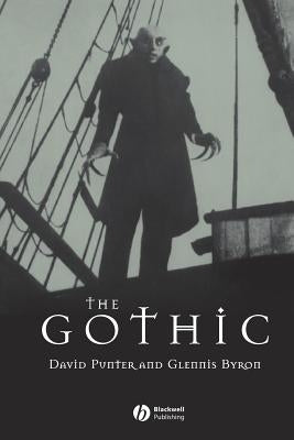 The Gothic by Punter, David