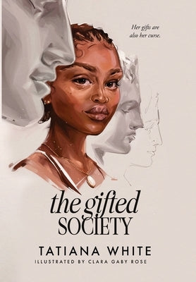 The Gifted Society by White, Tatiana