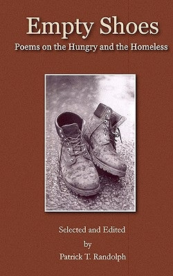 Empty Shoes: Poems on the Hungry and the Homeless by Kort, Ellen