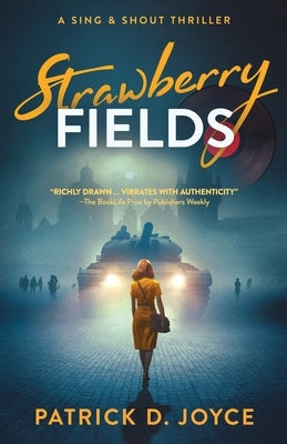 Strawberry Fields by Joyce, Patrick D.