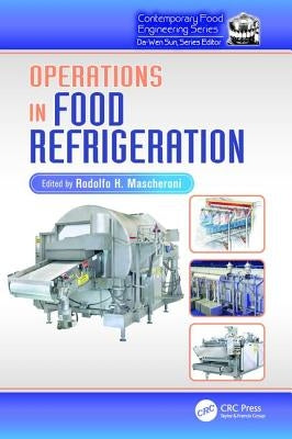 Operations in Food Refrigeration by Mascheroni, Rodolfo H.