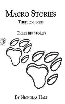 Macro Stories by Ham, Nicholas