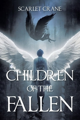 Children of the Fallen by Crane, Scarlet