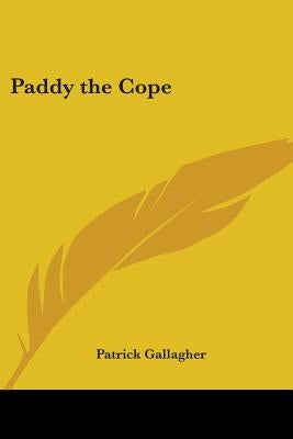 Paddy the Cope by Gallagher, Patrick