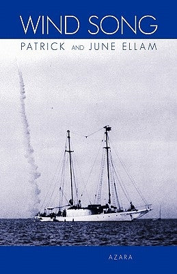 Wind Song by Ellam, Patrick And June
