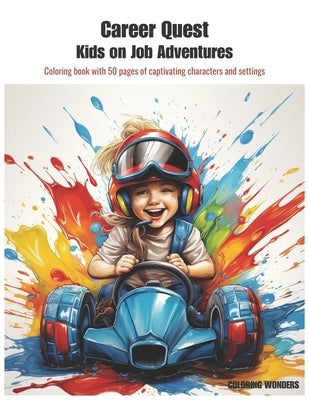 Career Quest: Kids on Job Adventures by Wonders, Coloring