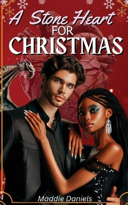 A Stone Heart For Christmas by Daniels, Maddie
