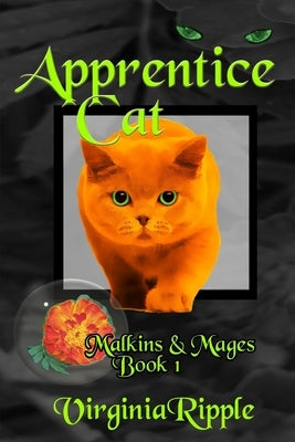 Apprentice Cat by Ripple, Virginia