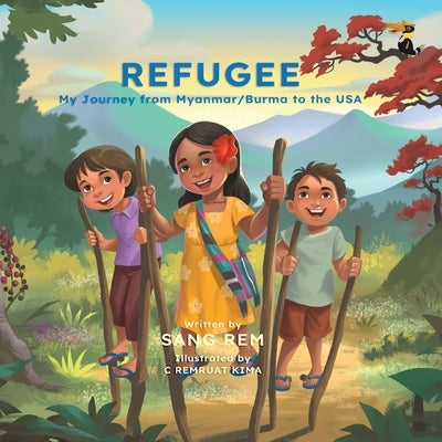 Refugee by Rem, Sang N.