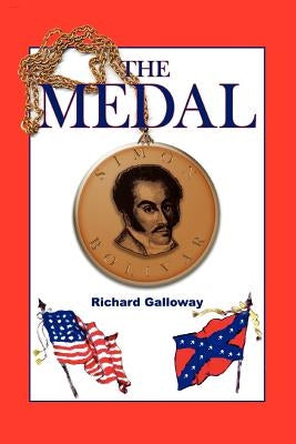 The Medal by Galloway, Richard