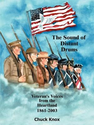The Sound of Distant Drums by Knox, Chuck