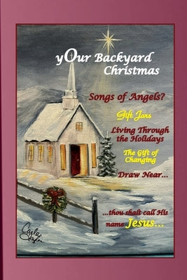 yOur Backyard Christmas by Sandefur, Shelah