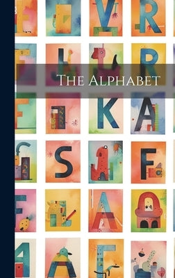 The Alphabet by Anonymous