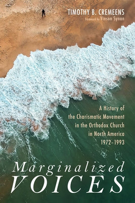 Marginalized Voices by Cremeens, Timothy B.