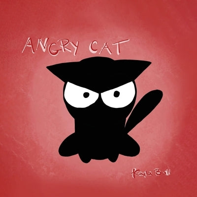 Angry Cat by Bull, Kayla